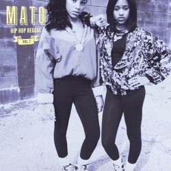 Mato Hip Hop Reggae Series Vol 4 Download